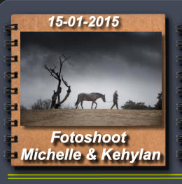 15-01-2015        Fotoshoot Michelle & Kehylan