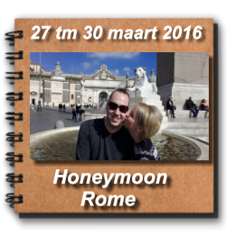 27 tm 30 maart 2016 Honeymoon      Rome