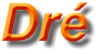 Dré