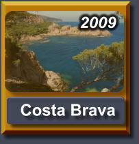 2009   Costa Brava